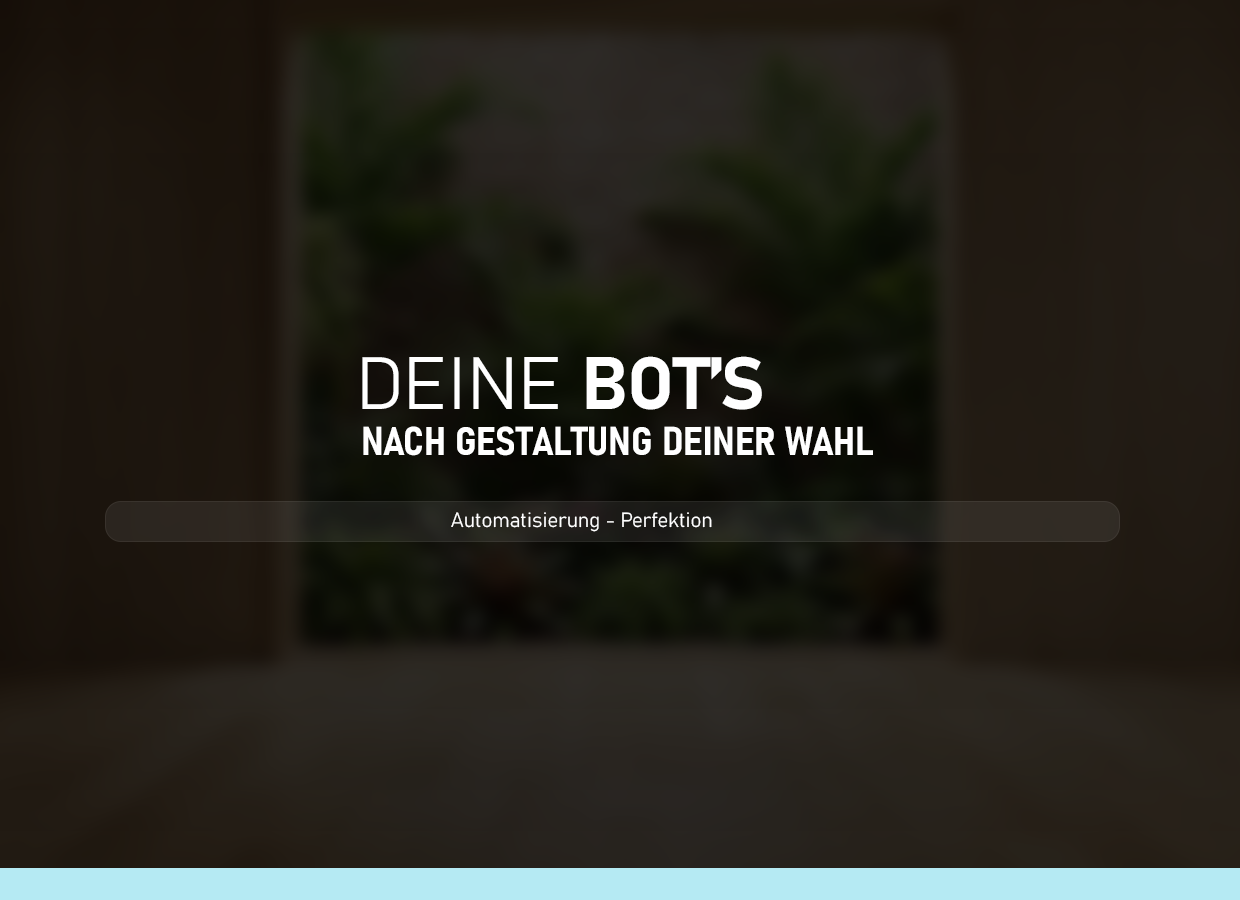 Bot-Entwicklung